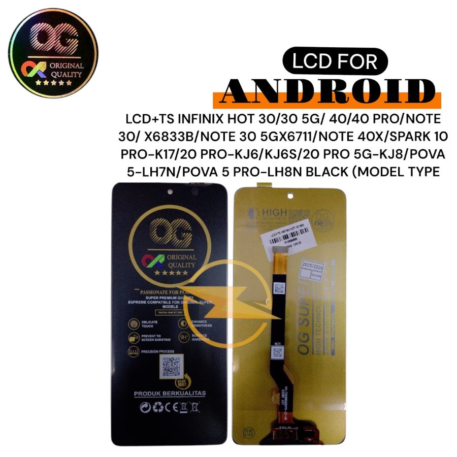LCD+TS INFINIX HOT 30/X6831/30 5G/X6832/40/X6836/40 PRO/X6837/NOTE 30/X6833B/NOTE 30 5GX6711/NOTE 40X/X6838/SPARK 10 PRO-K17/20 PRO-KJ6/KJ6S/20 PRO 5G-KJ8//POVA 5 PRO-LH8N BLACK *(OG)*